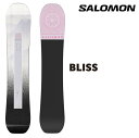 2025 Newモデル SALOMON BLISS サロモン ブリス レディース ソフトフレックス やわらかい Camber キャンバー フリースタイル グラトリ パーク 軽量 ブランド スノボ snowboard