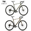【メーカー在庫あり】FUJI ジャリ1.7 2024 フジ JARI 1.7 グラベルロードバイク 自転車