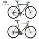 FUJI マッドキャップ 2024 フジ MAFCAP クロスバイク 自転車