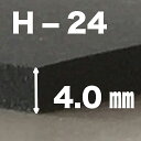 PORON | }CNZ|}[V[g H-24 4.0mm 500mm~5m