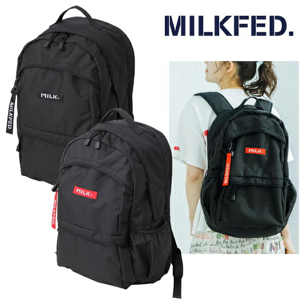 MILKFED ミルクフェド リュック NEO BIG BACKPACK バッグ リュック バックパック 通勤 通学 中学生 高校生 大学生 学生 アウトドア 日本正規品 PC収納 大容量 スポーティ レディース ロゴ カジュアル 背面メッシュ A4 新学期 新生活 新入学