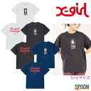 X-girl エックスガール tシャツ VINYL LIP FACE S/S TEE 105232011010 レディース トップス カットソー 半袖 おしゃれ ロゴt プリント ..