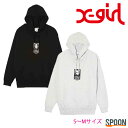 X-girl GbNXK[ p[J[ FACE PATCH SWEAT HOODIE 105234012020 gbvX t[fB[ XEFbg XGbg p[J[ fB[X I[o[TCY YCN rbOTCY  w Z w w gh