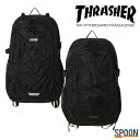 スラッシャー リュック THRASHER BACKPACK 30L thr282 バッグ ストリート ブランド メンズ リュックサック 通勤 通学 旅行 アウト...