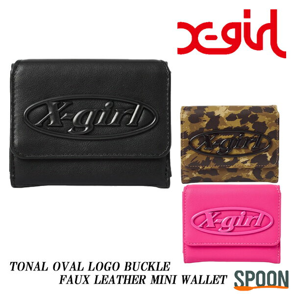 Rakuten - エックスガール 財布 X-girl エックスガール TONAL OVAL LOGO BUCKLE FAUX LEATHER MINI WALLET 105262054004 プレゼント 財布 レディース コンパクト ブランド 財布 小さい ミニサイズ ミニ財布 三つ折り財布 可愛い フェイクレザー エンブレム ウォレット オーバルロゴ