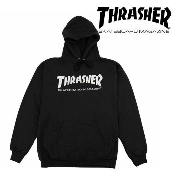 スラッシャー パーカー THRASHER SKATE MAG HOOD ブラック L thr312671 トップス スウェット メンズ クルーネック シンプル ストリート カジュアル パーカー フーディー プルオーバー スラッシャー 中学生 高校生 大学生 学生 トレンド