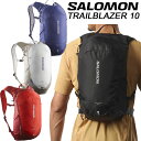 サロモン トレイルブレザー10 SALOMON TRAILBLAZER10 LC2182900 LC2183000 LC2183100 LC2183600【あす楽】【送料無料】【2024春夏】ハイキングバッグ トレンラバッグ