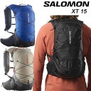 サロモン エックスティー15 SALOMON XT15 LC2184300 LC2184400 LC2184500 【送料無料】【あす楽】【2024春夏】 ユニセックス ハイキングバッグ ランニング トレラン