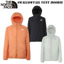 ザ・ノースフェイス スワローテイル ベント フーディ(メンズ)NP22280 THE NORTH FACE Swallowtail Vent Hoodie 2025 春・夏 NEW COLOR アウトドア ランニング トレラン アウターシェル 撥水 防風ジャケット