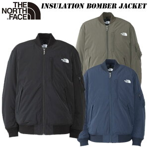 23 秋・冬 New あす楽 ザ ノースフェイス インサレーション ボンバー ジャケット メンズ NY82334 THE NORTH FACE Insulation Bomber Jacket アウトドア 防寒 保温 中綿 タウンユース