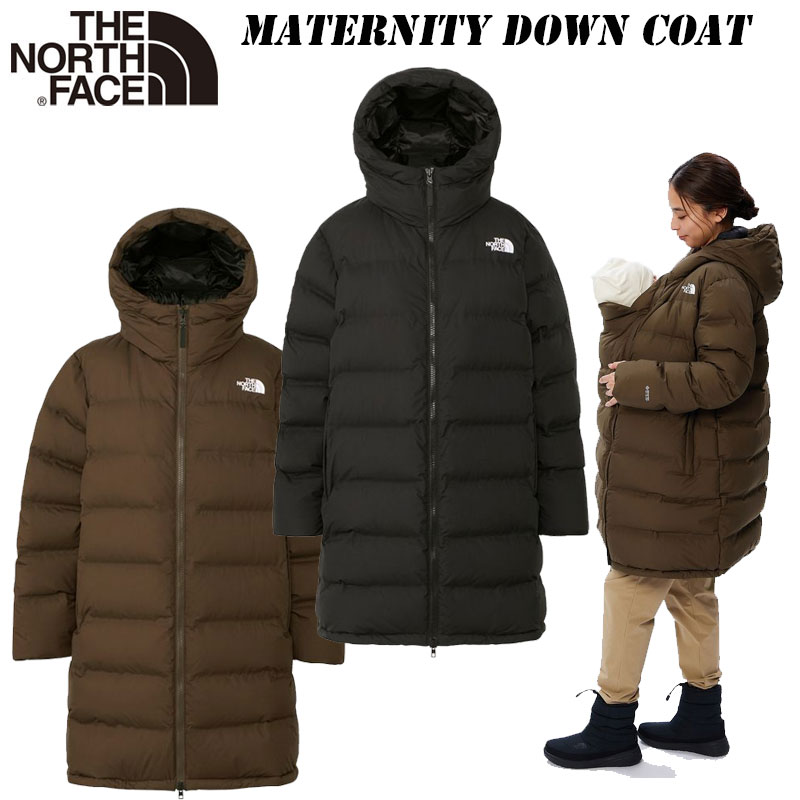 23 秋 冬 NEW COLOR あす楽 ザ ノースフェイス マタニティ ダウン コート NDM92100 レディース THE NORTH FACE Maternity Down Coatゴアテックス 赤ちゃん 妊婦 防寒 出産祝い プレゼント 抱っこ おんぶ