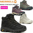 メレル モアブ 3 シンセティック ミッド ゴアテックス MERRELL MOAB 3 SYNTHETIC MID GORE-TEX W500182 W500184 W500420 W500424