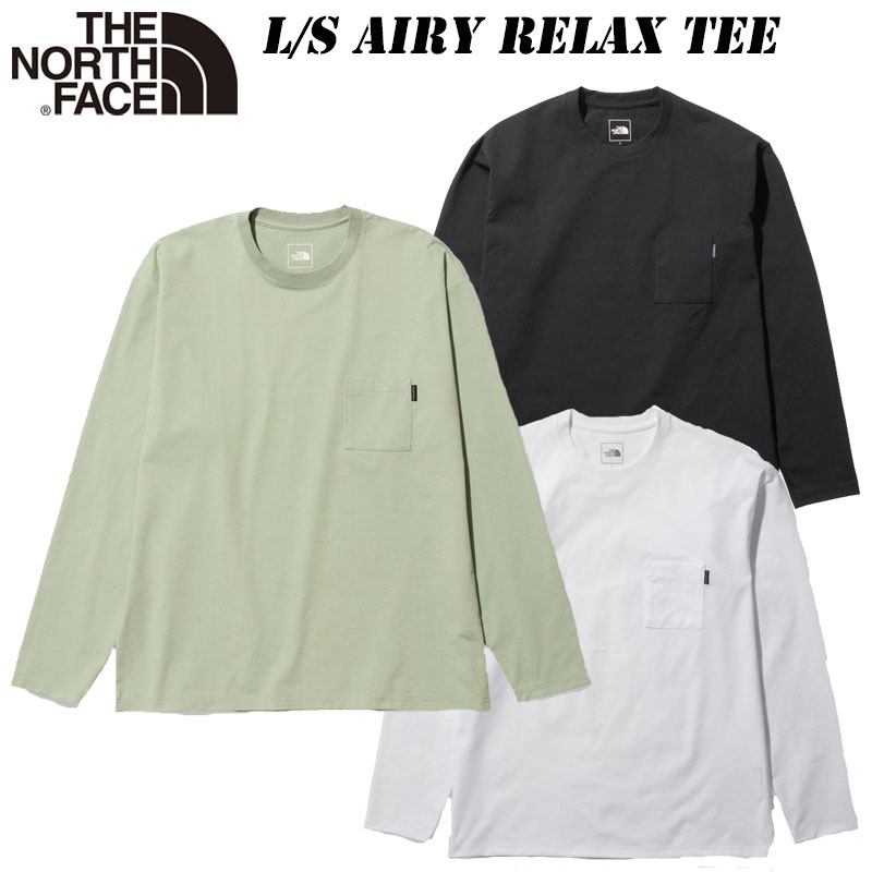 あす楽 ザ ノースフェイス ロングスリーブ エアリー リラックス ティー（メンズ）NT12341 THE NORTH FACE L/S Airy Relax Tee 2023 春・夏 New 長袖Tシャツ 吸汗 速乾 防シワ