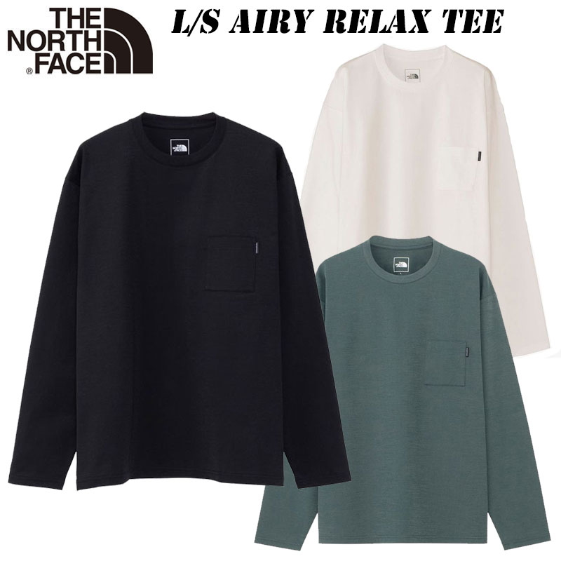 あす楽 ザ ノースフェイス ロングスリーブ エアリー リラックス ティー（メンズ）NT62345 THE NORTH FACE L/S Airy Relax Tee 2024 春・夏 New 長袖Tシャツ 吸汗 速乾 防シワ UVガード