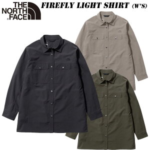 あす楽 ノースフェイス レディース ファイヤーフライ ライト シャツ（レディース）NRW12330 THE NORTH FACE Firefly Light Shirt (W'S) 2023 春・夏 NEW 難燃性 焚き火 キャンプ