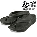 ダナー サンダル メンズ ダナー ミズグモ フリップ D823000 DANNER MIZUGUMO FLIP【送料無料】リラックスサンダル