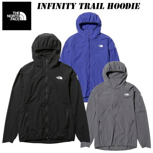 あす楽 ザ・ノース フェイス インフィニティ トレイル フーディ ユニセックス NP22270 2022 秋・冬 New Color THE NORTH FACE Infinity Trail Hoodie ストレッチ ウインドブレーカー 撥水 ランニング トレラン