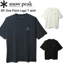 スノーピーク ワンポイントロゴTシャツ SPE-TS-23AU003 snow peak SP One Point Logo T shirt【あす楽】【2024春夏モデル】