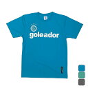 【2,000円OFFクーポン発行中】 ゴレアドール goleador サッカー フットサル ウェア 半袖 トップス BASIC プラTシャツ G440 【202...