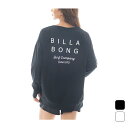 【2,000円OFFクーポン発行中】 ビラボン BILLABONG レディース マリン サーフ ウェア トップス Tシャツ ロングスリーブ ラッシュガード MO...