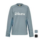 【お得なクーポン発行中】 アスレタ ATHLETA キッズ ジュニア サッカー フットサル ウェア トップス 長袖 シャツ グリッド起毛TRシャツJr 0416...