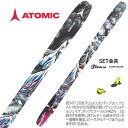 【お得なクーポン発行中】 ATOMIC ( アトミック スキー板 ) フリーライド 【2024-2025】 BENT 100 + TYROLIA 【2024】 ...