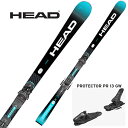 【お得なクーポン発行中】 HEAD ( ヘッド スキー 板 ) 【2024-2025】SUPERSHAPE E-SPEED + Superflex PR Base high + PROTECTOR 13 GW (313324) 【金具付き スキーセット】
