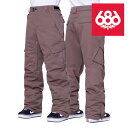 日本正規品 スノーボード ウェア パンツ シックスエイトシックス 686 MEN'S INFINITY INSULATED CARGO PANT Tobacco...