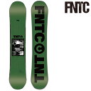 スノーボード 板 エフエヌティーシー FNTC TNT C Green Camber UNISEX キャンバー メンズ レディース 男性 女性 23-24 日本正規品