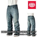 日本正規品 スノーボード ウェア パンツ シックスエイトシックス 686 DECONSTRUCTED DENIM PANT Indigo Denim メンズ 2...