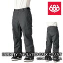 日本正規品 スノーボード ウェア パンツ シックスエイトシックス 686 INFINITY CARGO PANT Charcoal メンズ 24-25