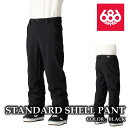 日本正規品 スノーボード ウェア パンツ シックスエイトシックス 686 STANDARD PANT Black メンズ 24-25