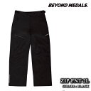 日本正規品 スノーボード ウェア パンツ ビヨンドメダルズ BEYOND MEDALS ZIP PANTS 2L Black メンズ レディース 24-25