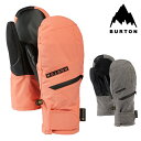 【エントリーでP最大47倍★マラソン期間】日本正規品 スノーボード グローブ バートン BURTON W GORE-TEX UNDER MITTENS ウィメン...