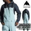 【エントリーでP最大47倍★マラソン期間】日本正規品 スノーボード ウェア ビブパンツ バートン BURTON MENS RESERVE 2L BIB PANT...