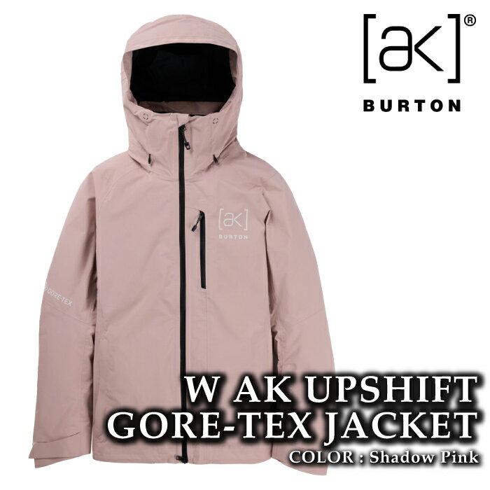 日本正規品 スノーボード ウェア ジャケット バートン BURTON WOMENS [ak] UPSHIFT GORE-TEX 2L JACKET Shadow Pink ゴアテックス レディース 24-25