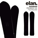 日本正規品 スノーボード 板 エラン ELAN FIGMENT ST Black フィグメント メンズ レディース 24-25