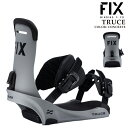 スノーボード バインディング ビンディング フィックス FIX TRUCE Concrete トゥルース メンズ レディース 24-25