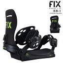 スノーボード バインディング ビンディング フィックス FIX RB-1 Black アールビー メンズ レディース 24-25