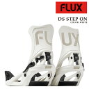 日本正規品 スノーボード ビンディング フラックス FLUX DS STEP ON White ディーエス ステップオン ホワイト バインディング メンズ レデ...