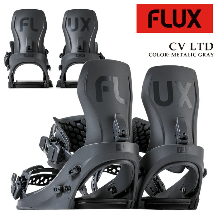 【エントリーでP最大47倍★マラソン期間】日本正規品 スノーボード ビンディング フラックス FLUX CV LTD Metallic Grey シーブイ リミテッド グレー バインデ...