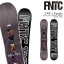 【エントリーでP最大47倍★マラソン期間】日本正規品 スノーボード 板 エフエヌティーシー FNTC TNT L Purple ティーエヌティー メンズ レディ...