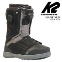 日本正規品 スノーボード ブーツ ケーツー K2 HANFORD Black ハンフォード ブラック メンズ 24-25