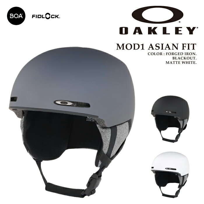 【エントリーでP最大46.5倍★マラソン期間】日本正規品 スノーボード ヘルメット オークリー OAKLEY MOD1 ASIAN FIT Black Out・Forged Iron・Matte White 99505A メンズ レディース スキー 24-25
