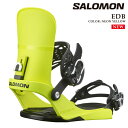 【エントリーでP最大47倍★マラソン期間】日本正規品 スノーボード ビンディング サロモン SALOMON EDB Neon Yellow エブリデイ ネオンイ...