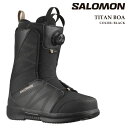 日本正規品 スノーボード ブーツ サロモン SALOMON TITAN BOA Black/Black/Roasted Cashew タイタン ボア ブラック ...