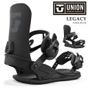 【エントリーでP最大47倍★マラソン期間】日本正規品 スノーボード ビンディング ユニオン UNION LEGACY Black レガシー ブラック バインディ...