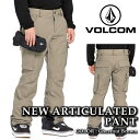 日本正規品 スノーボード ウェア パンツ ボルコム VOLCOM MENS NEW ARTICULATED PANTS Chestnut Brown メンズ 2...