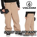日本正規品 スノーボード ウェア パンツ ボルコム VOLCOM MENS SNOW BILLOW PANTS Chestnut Brown メンズ 24-25