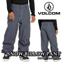 【エントリーでP最大47倍★マラソン期間】日本正規品 スノーボード ウェア パンツ ボルコム VOLCOM MENS SNOW BILLOW PANTS Dar...